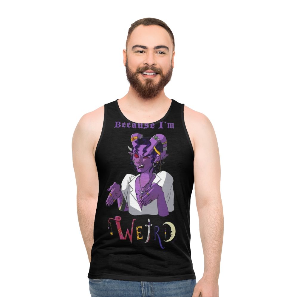 "Because I'm Weird" Unisex Tank Top for Critical Role Fans