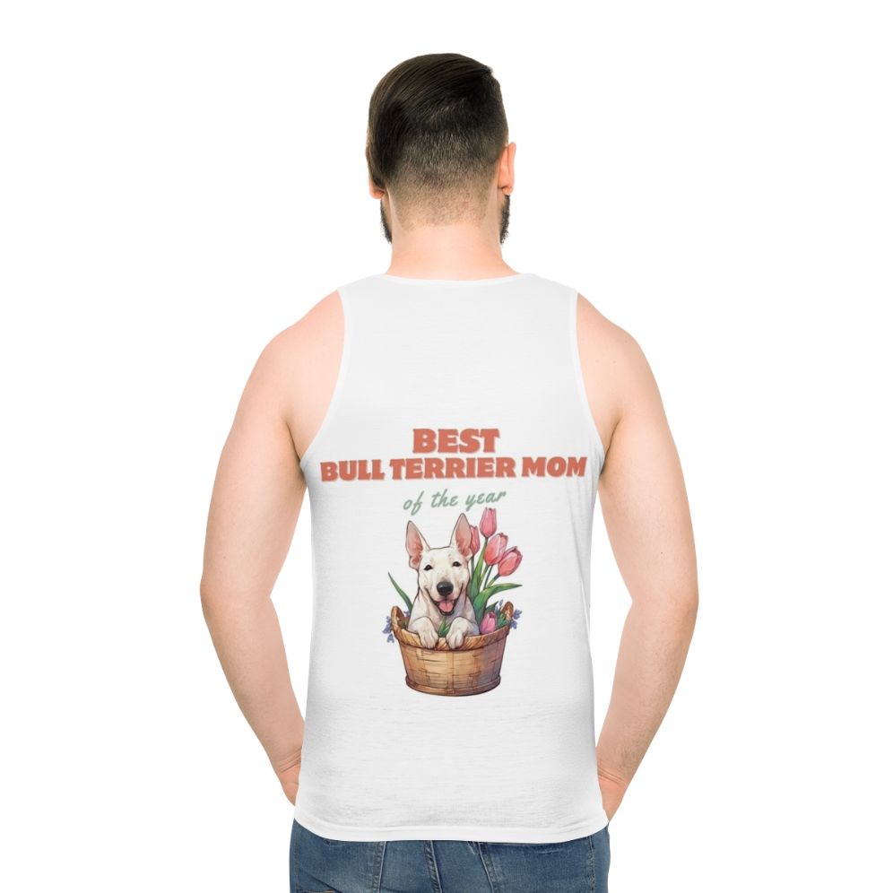 Best Bull Terrier Dog Mom of the Year Unisex Tank Top