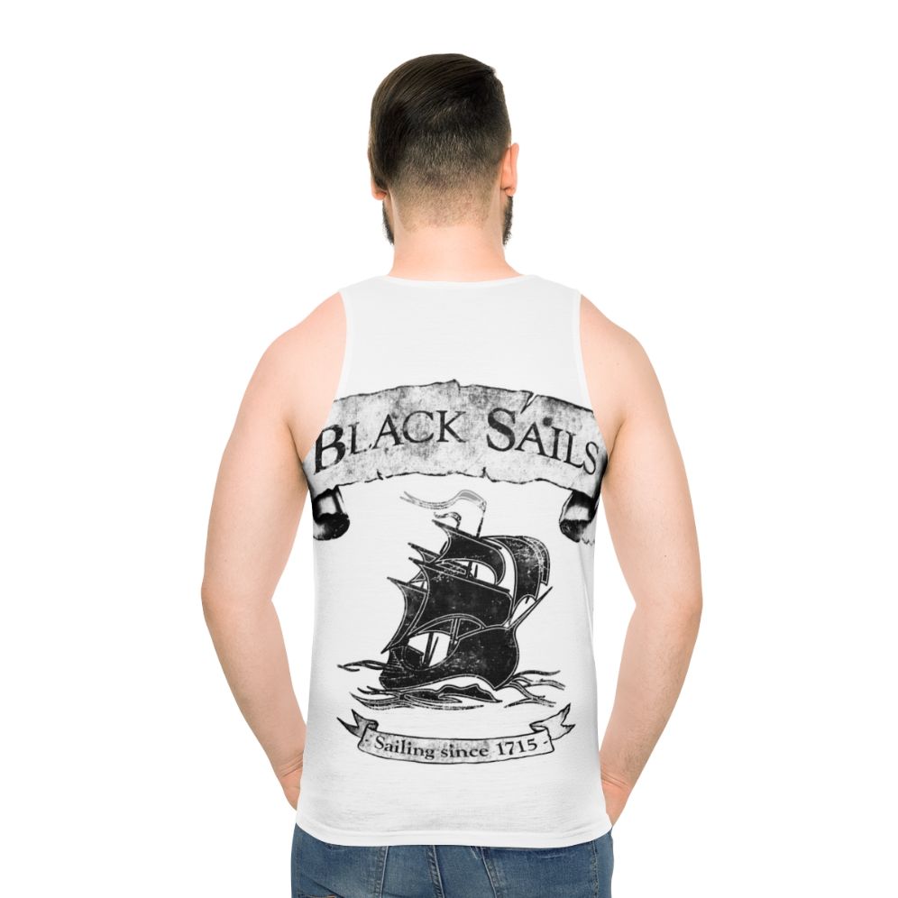 Black Sails Sailing Since 1715 Pirate Tank Top
