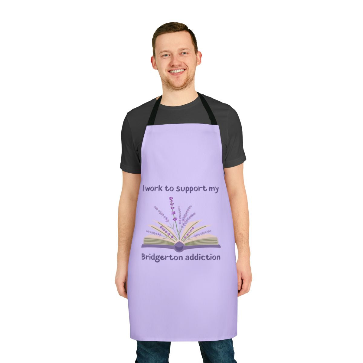 Apron with floral pattern and "I Work To Support My Bridgerton Addiction" text, inspired by the popular Netflix series Bridgerton.