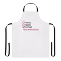 Bridgerton-inspired Netflix fan apron with "Single Taken Future Mrs" text