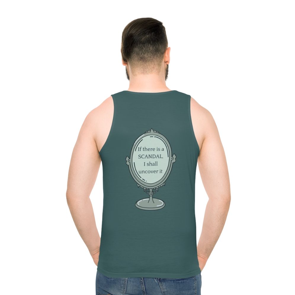 Bridgerton-inspired unisex tank top with "If There Is A Scandal I Shall Uncover It" text