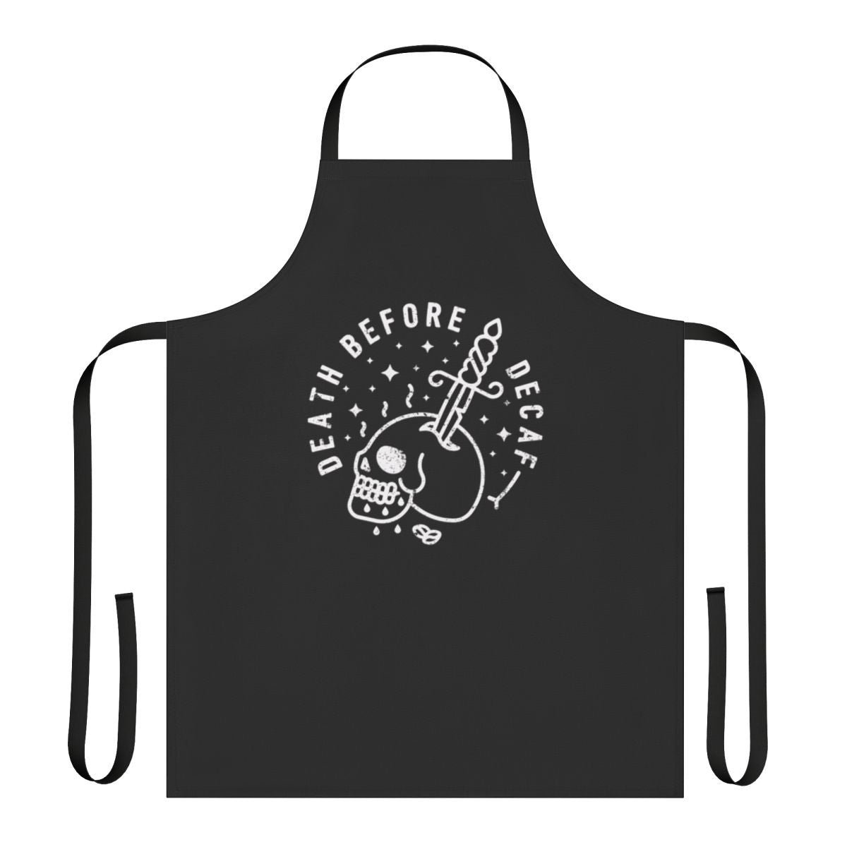 Apron featuring a skull and crossbones design with the text "Death Before Decaf"