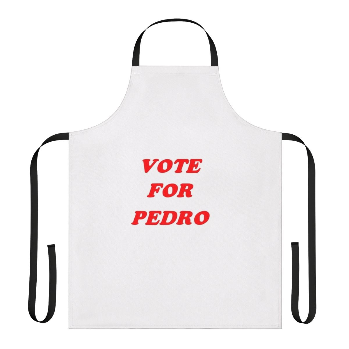 "Vote for Pedro Apron inspired by the cult classic Napoleon Dynamite"