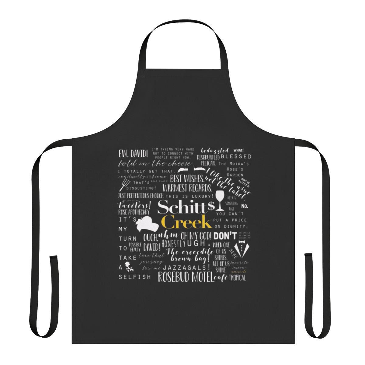 Schitt's Creek Memorable Quotes Apron