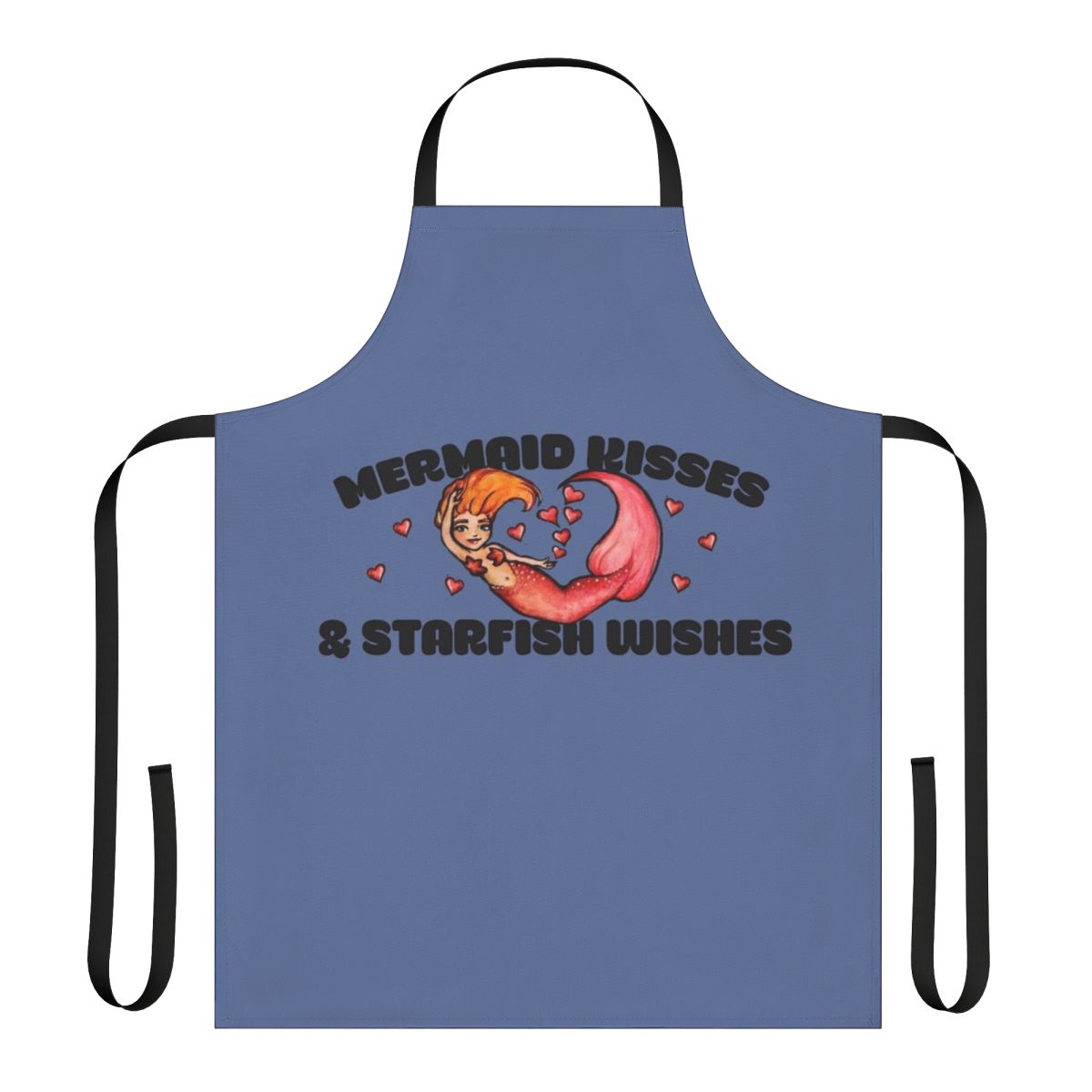 Whimsical apron featuring a cute, chibi-style mermaid design with the text "Mermaid Kisses And Starfish Wishes"