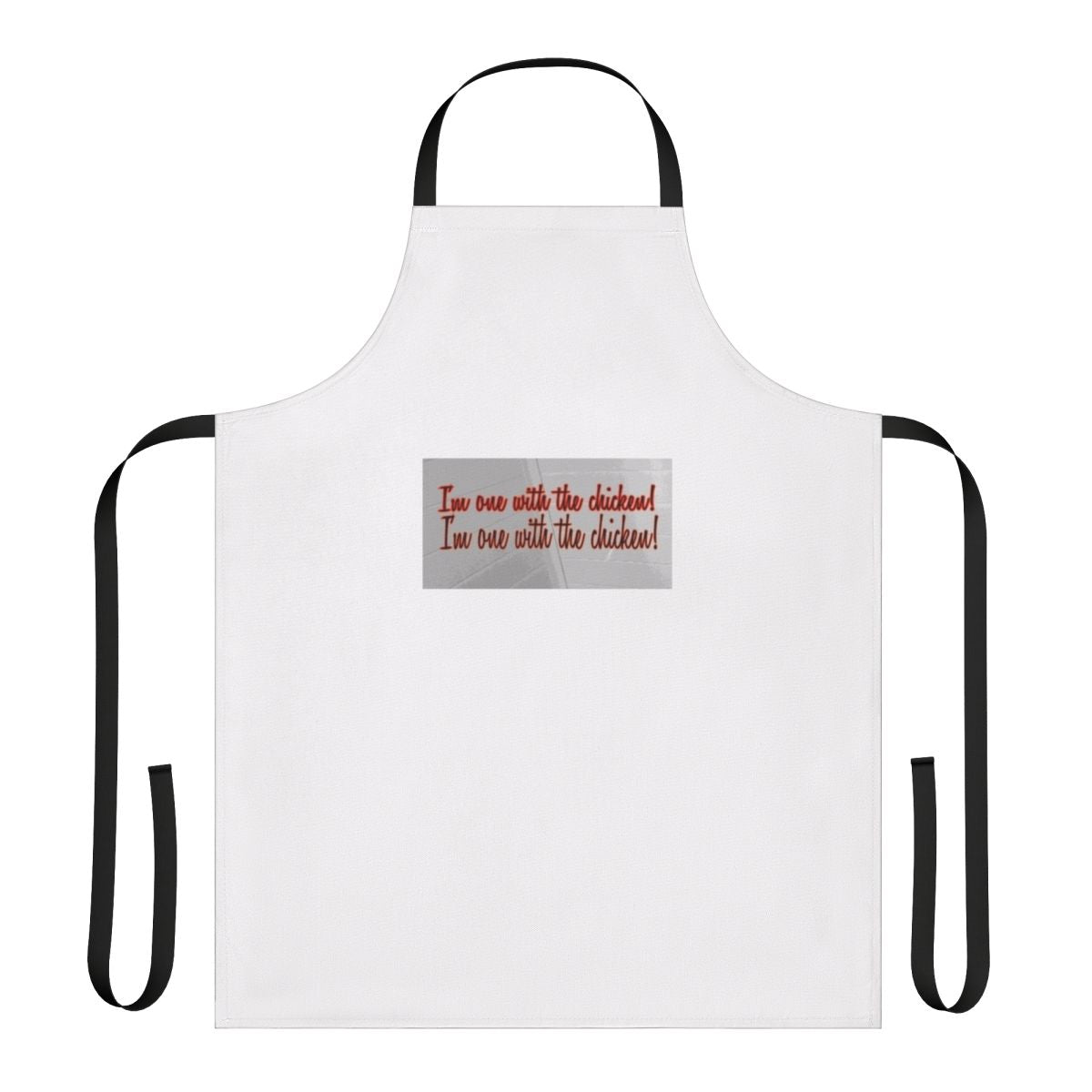 Chicken-themed apron featuring a humorous "one with the chicken" design, inspired by the iconic Chris Farley movie character.