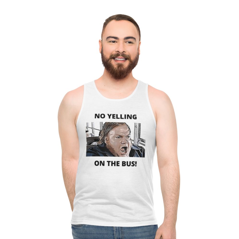 Chris Farley "No Yelling On The Bus" Unisex Tank Top