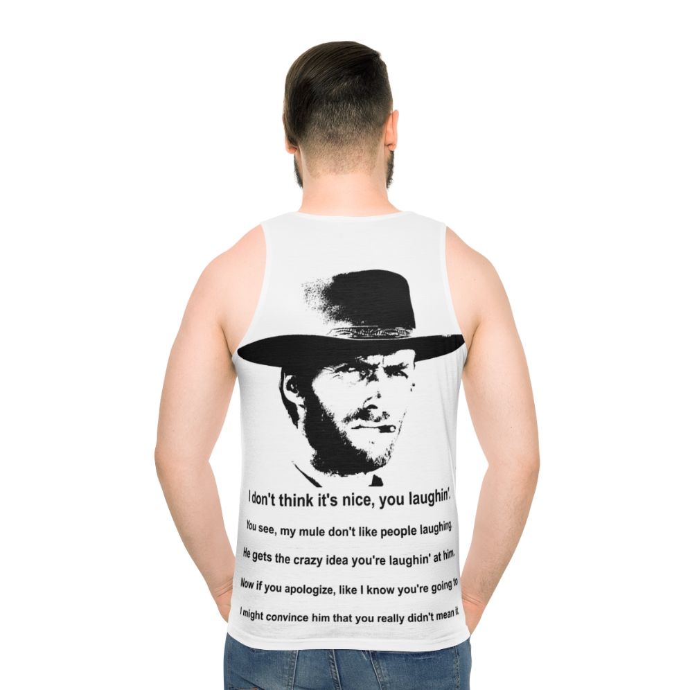 Clint Eastwood Spaghetti Western Quote Unisex Tank Top