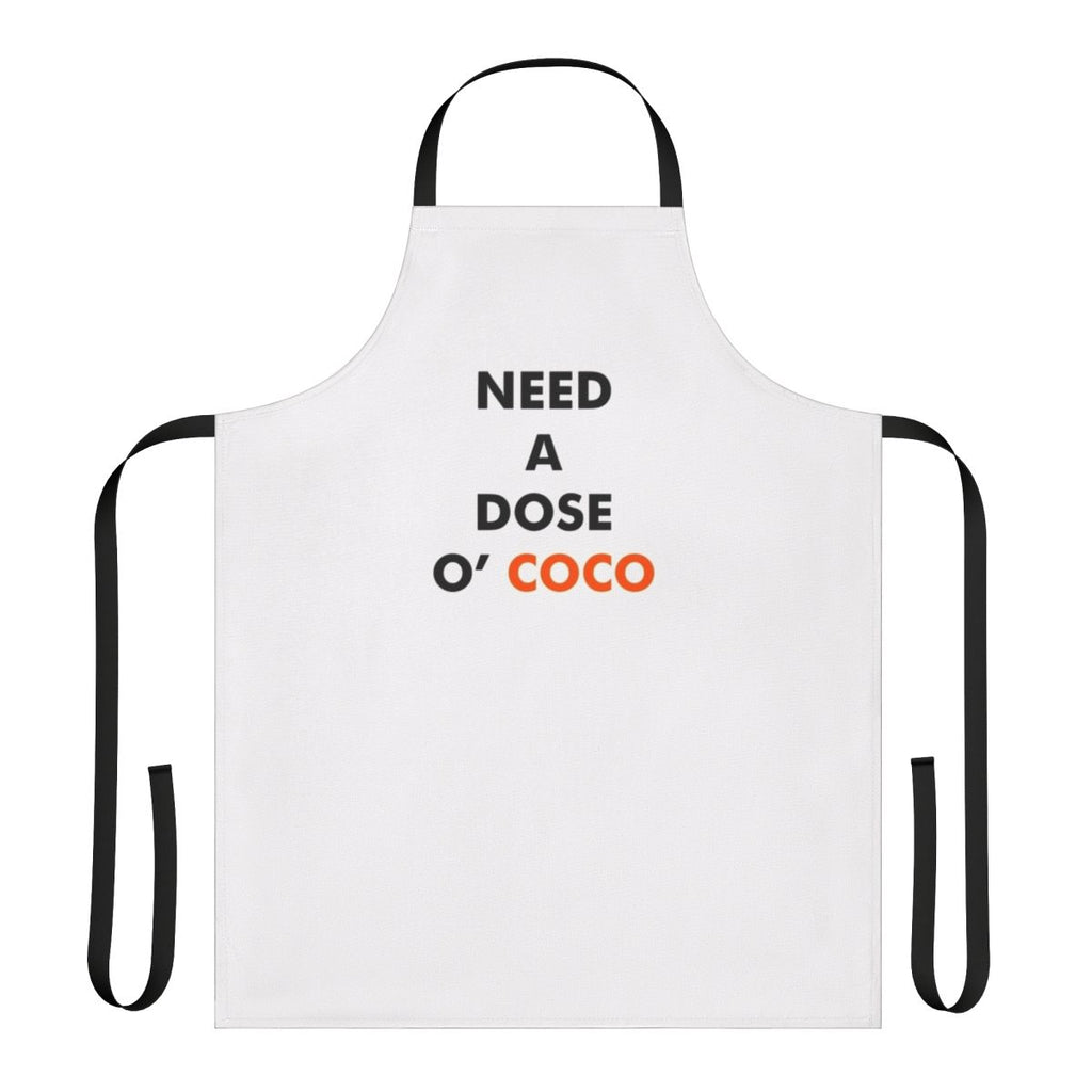 Coconut themed apron with text 'Need a Dose o Coco'