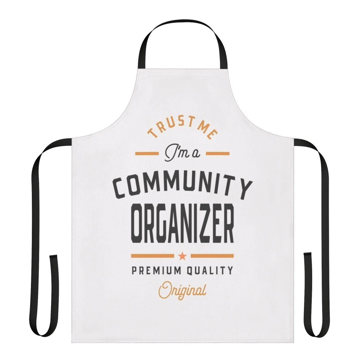 Apron with "I M A Community Organizer" text design, featuring focus keywords