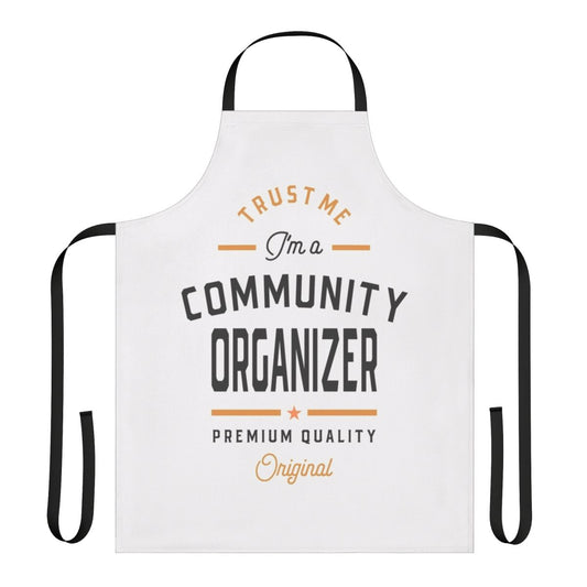 Apron with "I M A Community Organizer" text design, featuring focus keywords