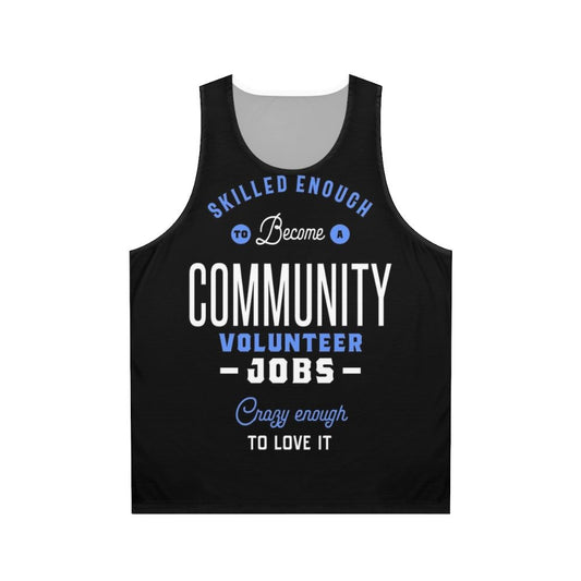 Community Volunteer Jobs Unisex Tank Top