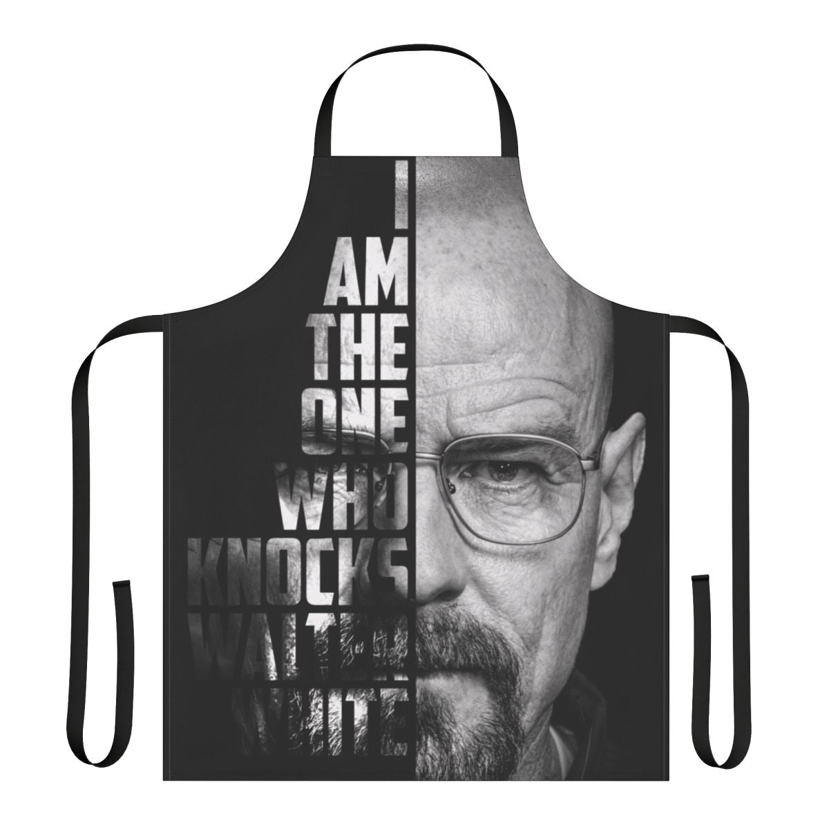 Cooking apron with the quote 'I Am The One Who Knocks' from Breaking Bad