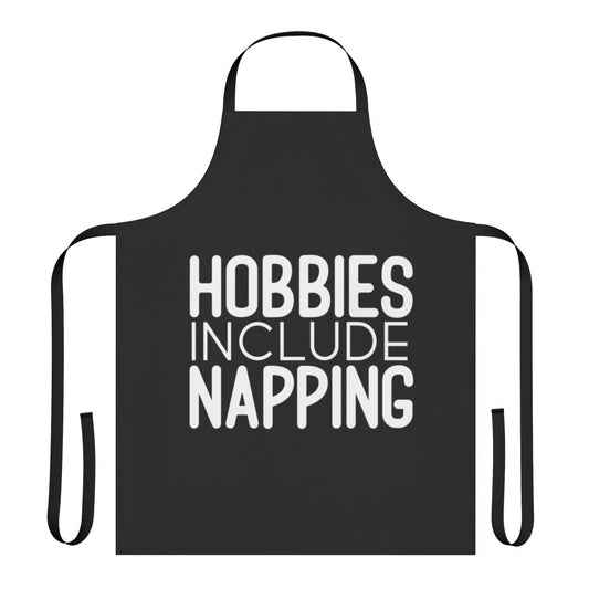 Cozy apron with "Hobbies Include Napping" text design, perfect for sleep enthusiasts and nap lovers.