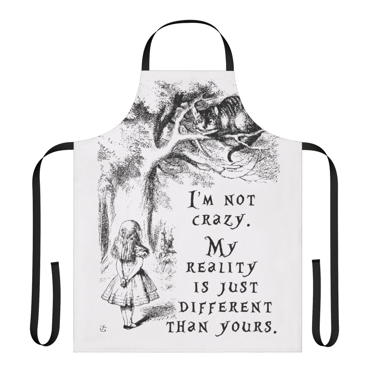 Whimsical Alice in Wonderland inspired apron with "I'm Not Crazy" quote and minimalist design