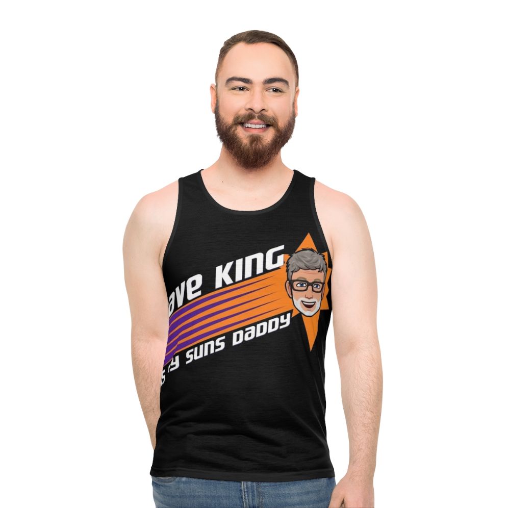 Basketball fan wearing Dave King is My Suns Daddy unisex tank top