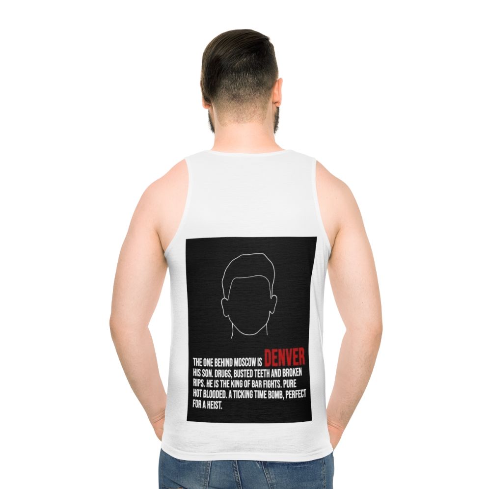 Denver House of Money Unisex Tank Top featuring Money Heist Fanart