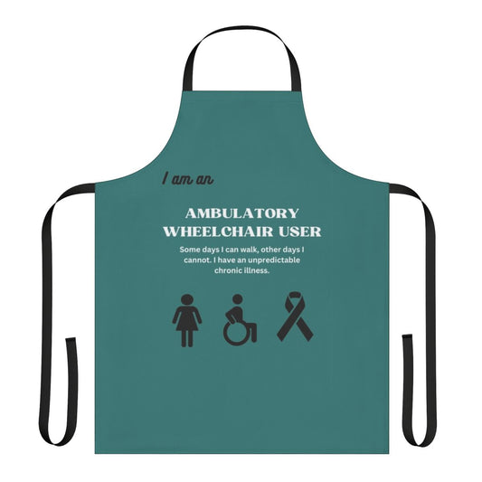 Disability Awareness Apron featuring text and symbols to promote understanding of ambulatory wheelchair users and invisible disabilities.