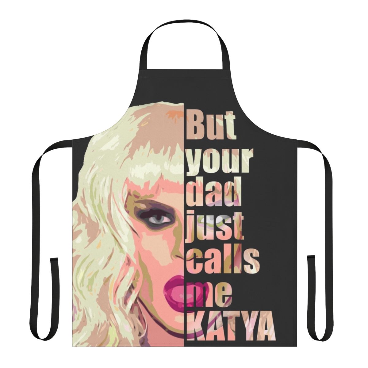 Vibrant apron featuring the name "Yakaterina Petrovna Zamolodchikova" in a stylized design, perfect for drag queen fans.