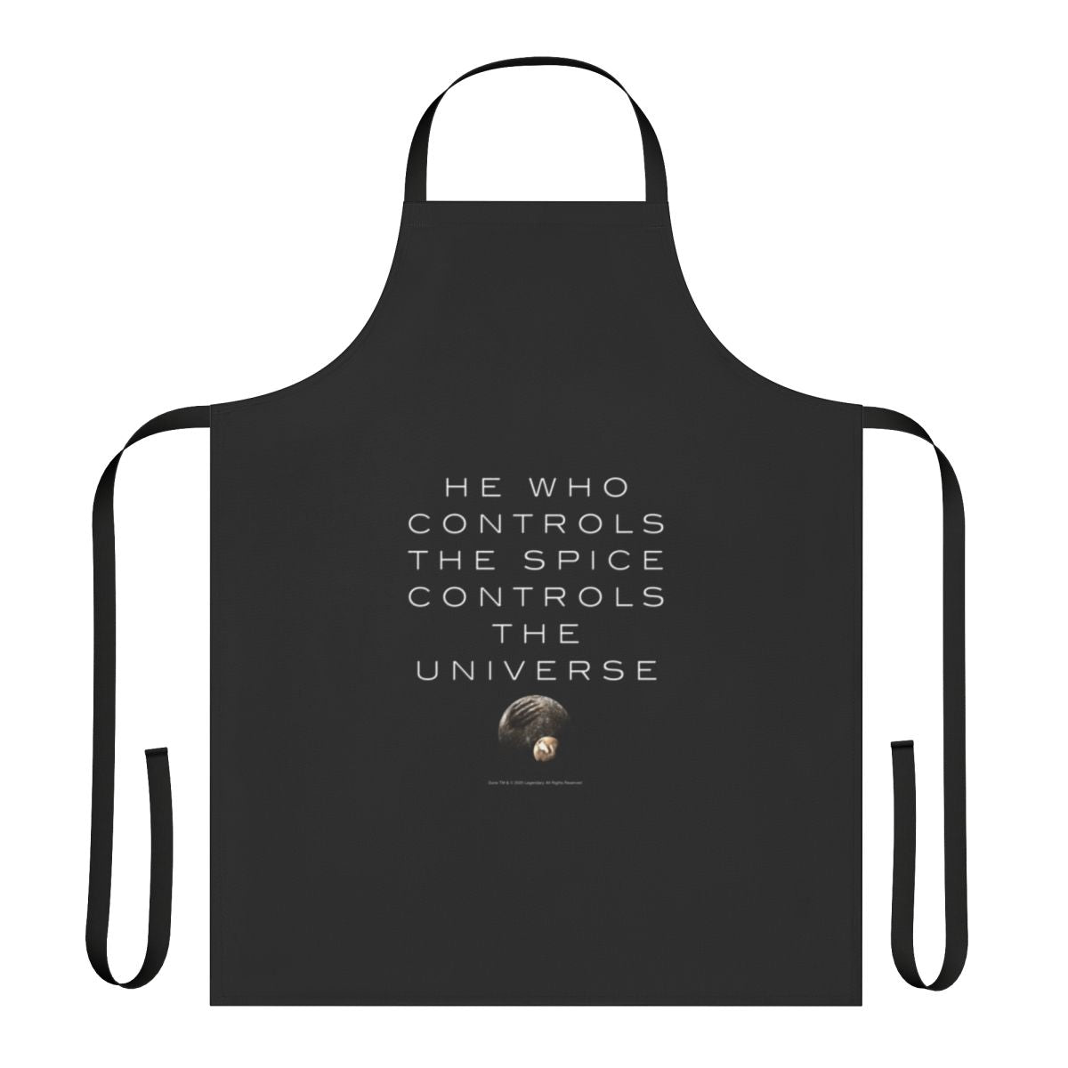 Dune-themed apron featuring the quote "He Who Controls the Universe"