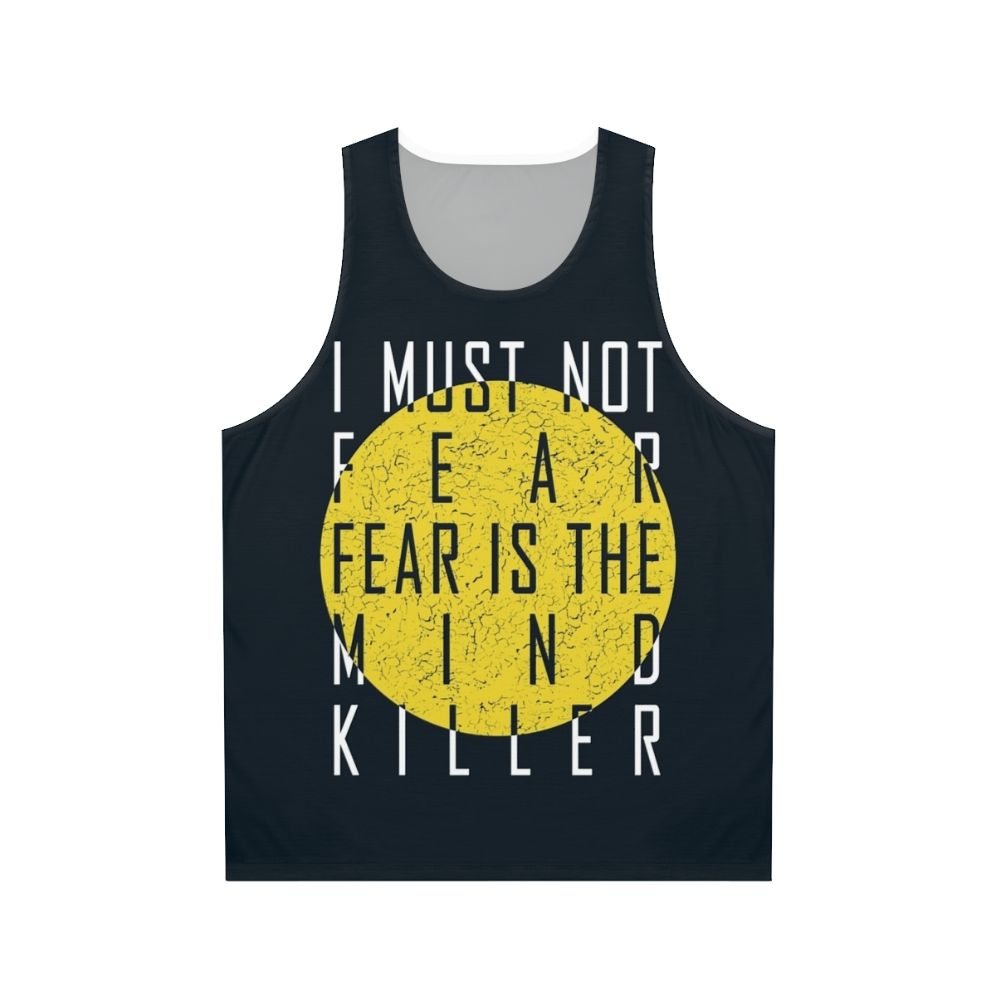Dune the Litany Against Fear Unisex Tank Top