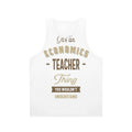 Unisex economics teacher tank top