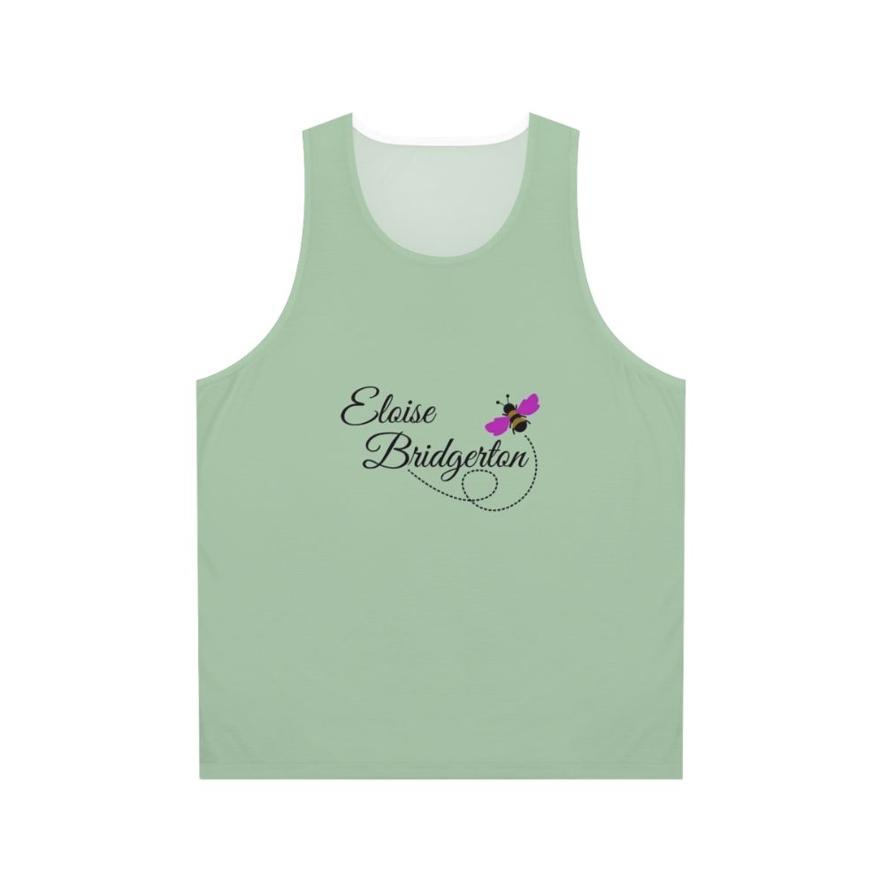 Unisex Eloise Bridgerton and the Bee tank top