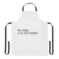 A vibrant apron with the text "My Hobby Is To Find Hobbies" printed on it, perfect for the hobby enthusiast.