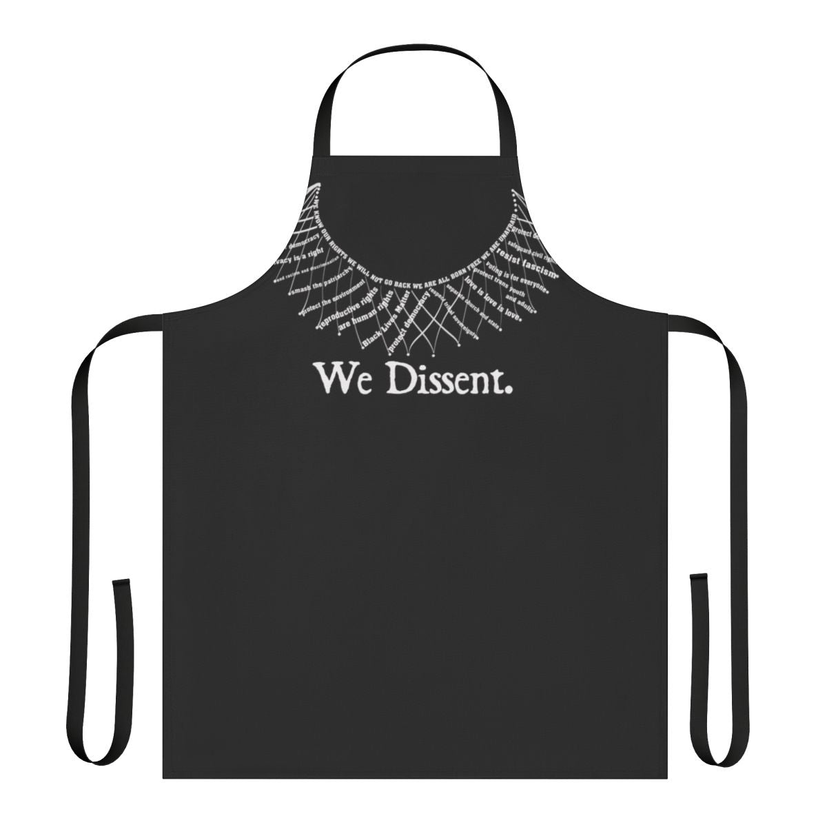 "Feminist apron for political activism, featuring the text 'We Dissent'"