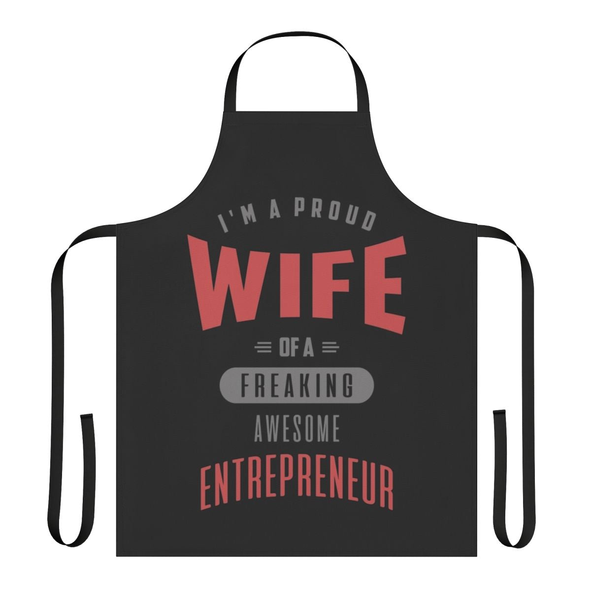 Entrepreneur T-Shirt Apron with Inspirational Graphic