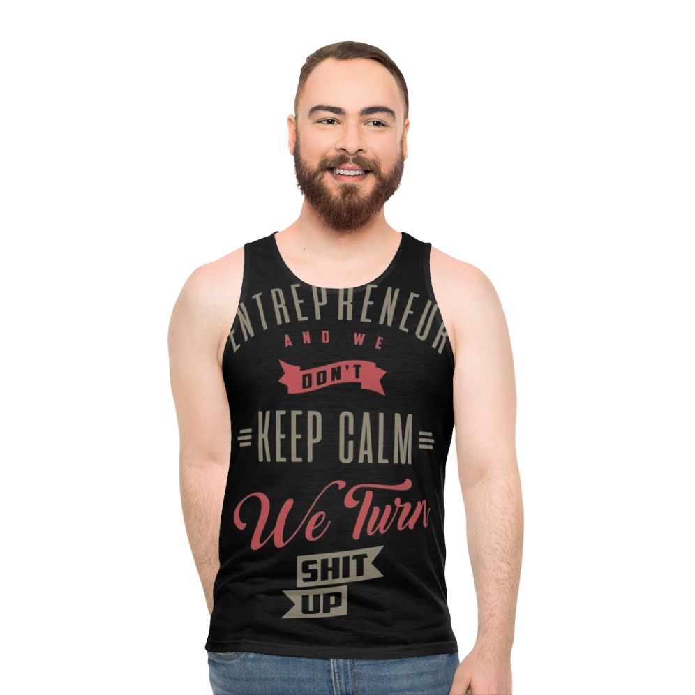 Entrepreneur Keep Calm Unisex Motivational Tank Top