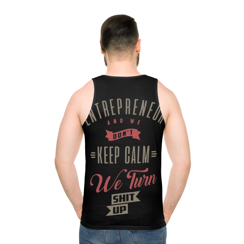 Entrepreneur Keep Calm Unisex Motivational Tank Top