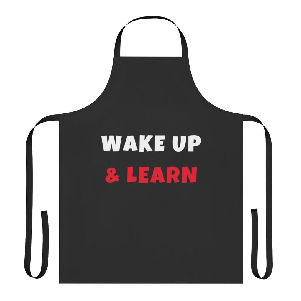 Person wearing an apron with the text "Wake Up And Learn Activities Hobbies"