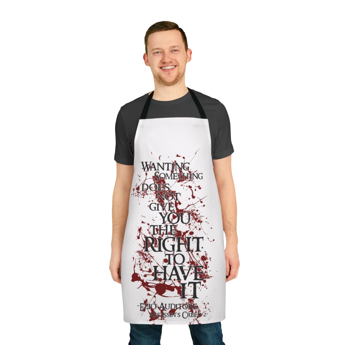 Ezio Auditore inspired quote printed on a high-quality cooking apron