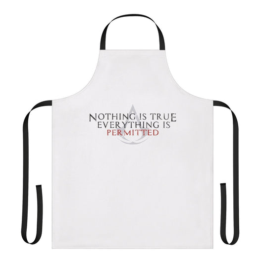 Assassin's Creed inspired apron featuring the iconic quote "Nothing is true, everything is permitted"
