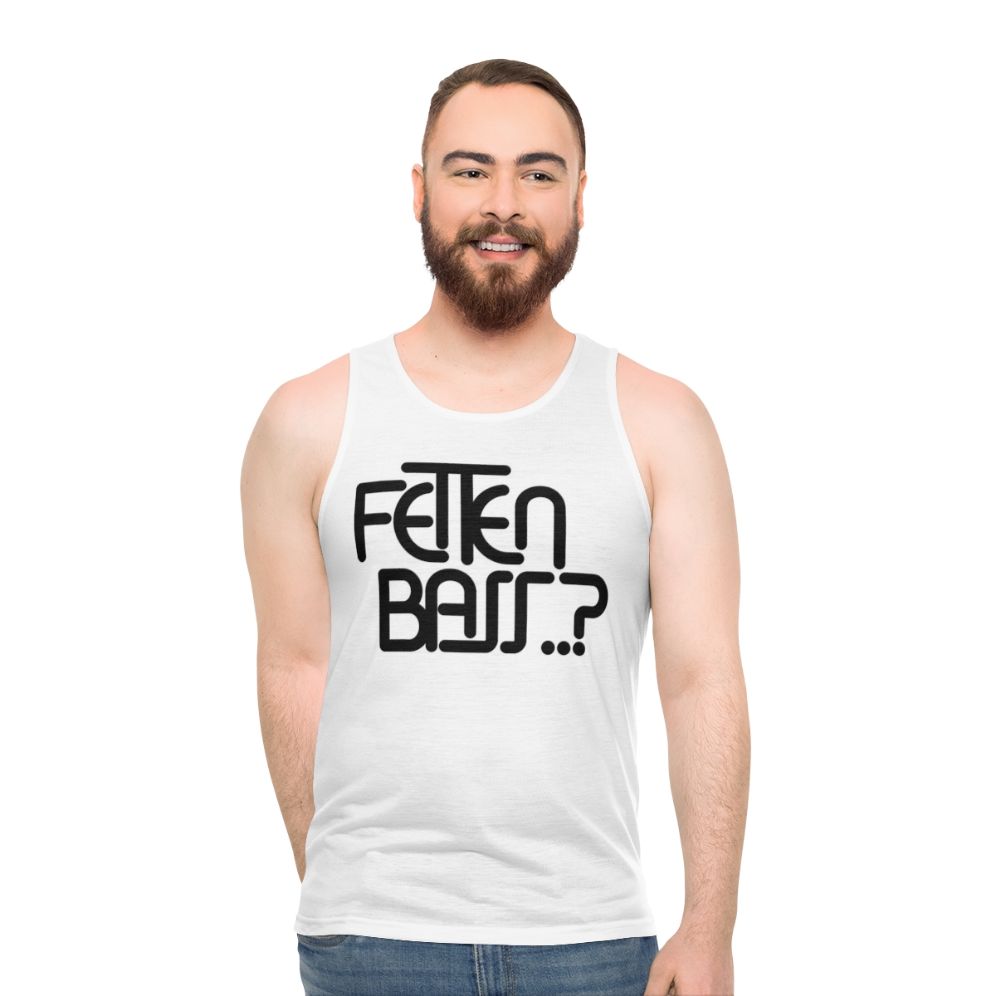 Unisex tank top with "Fetten Bass Schwarz" bass music graphic