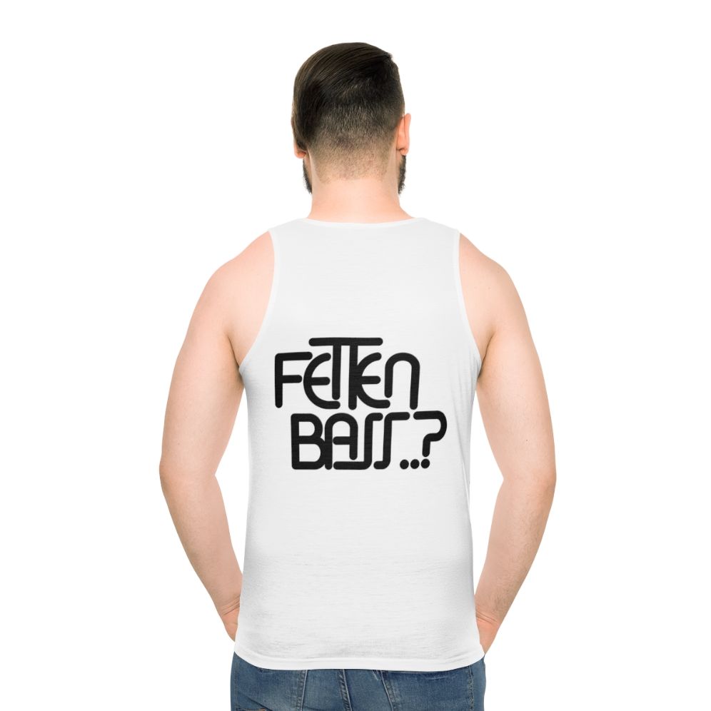 Unisex tank top with "Fetten Bass Schwarz" bass music graphic