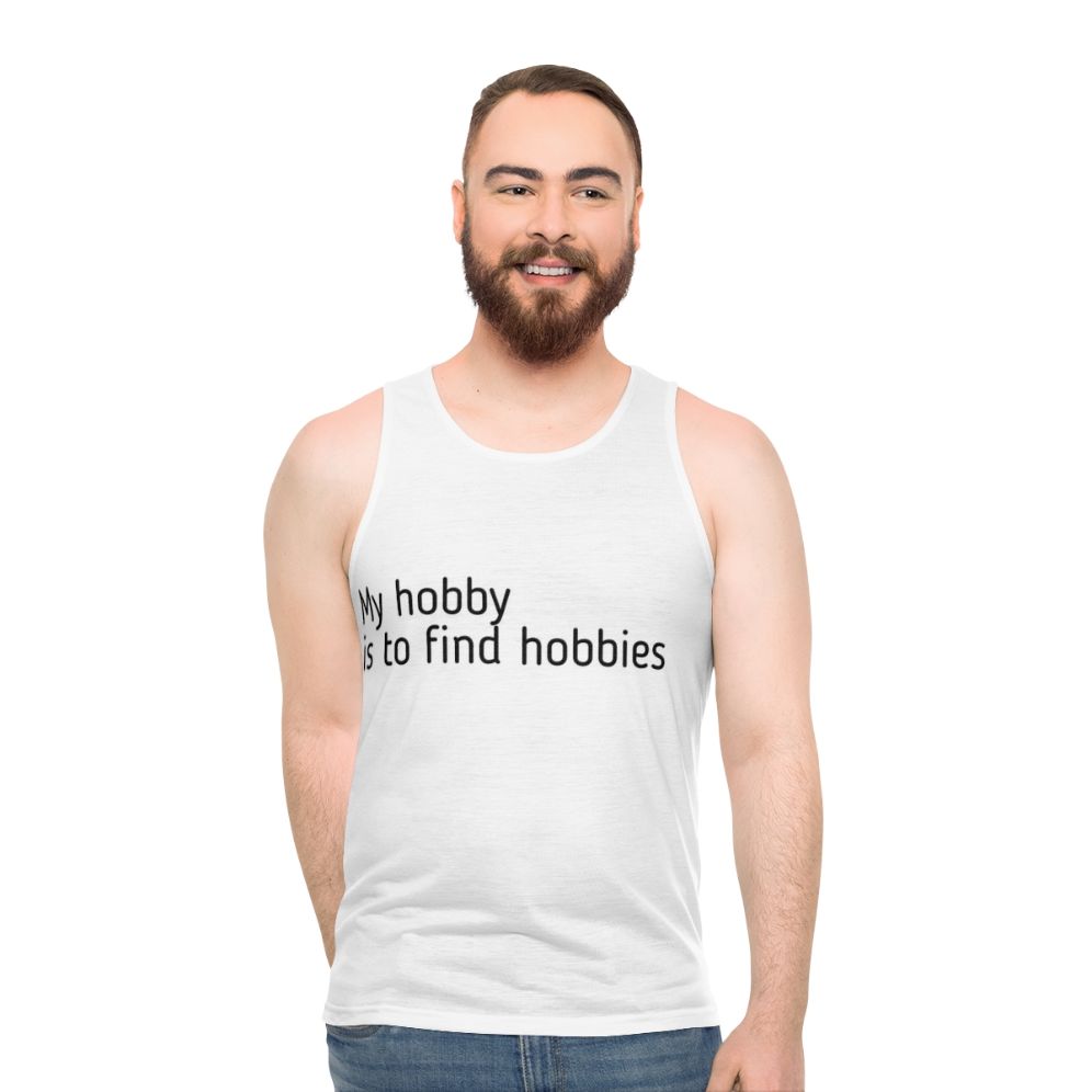 Find Hobbies Unisex Tank Top