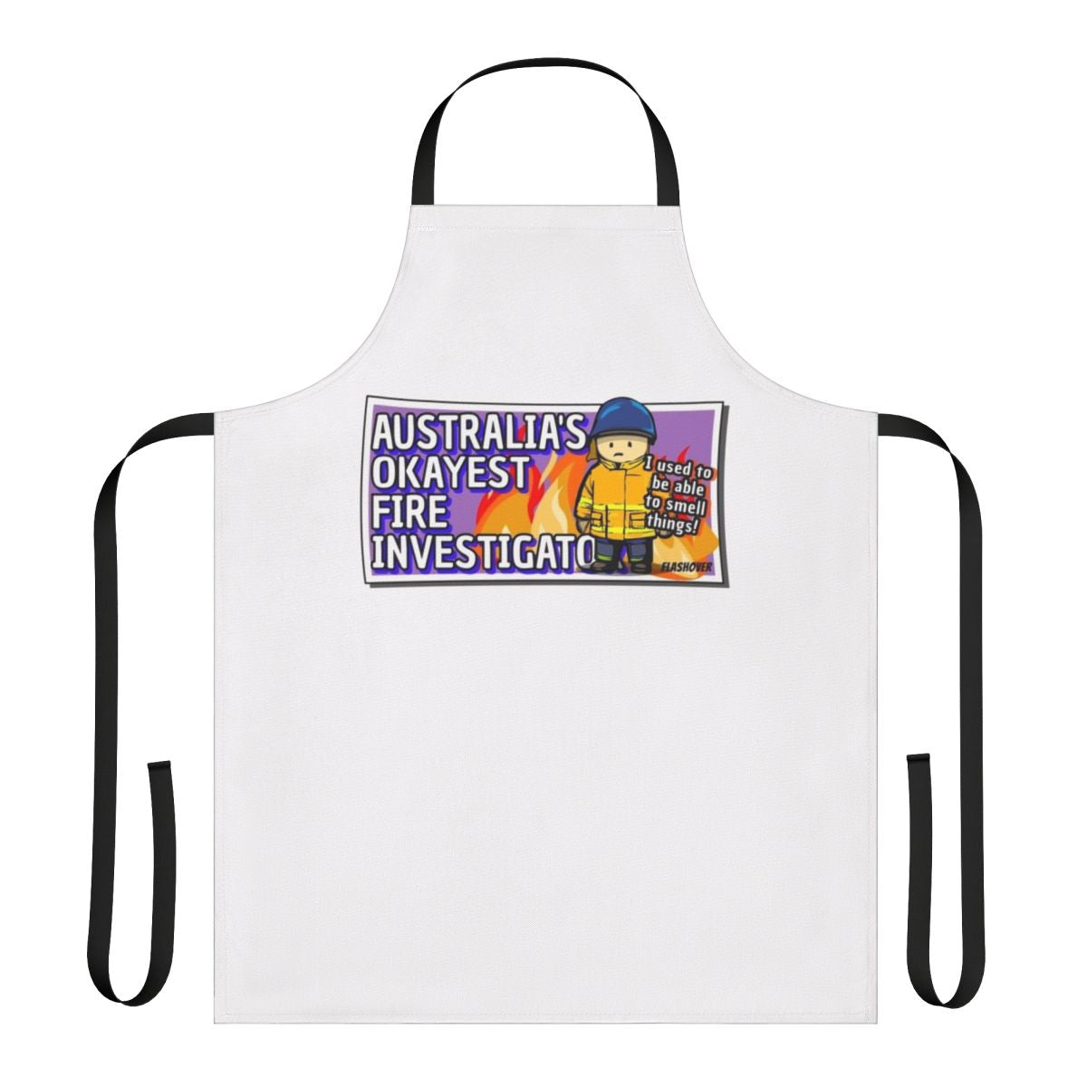 Rural firefighter wearing an apron with "Australia's Okayest Fire Investigator" printed on it