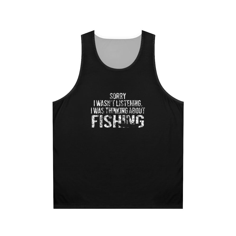 Fishing Funny Sarcasm Quotes Unisex Tank Top