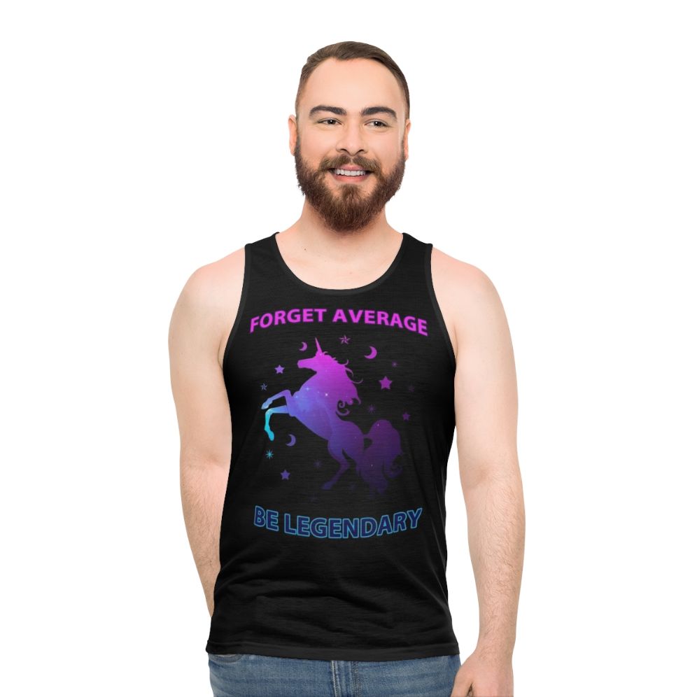 Unisex tank top with "Forget Average, Be Legendary" design