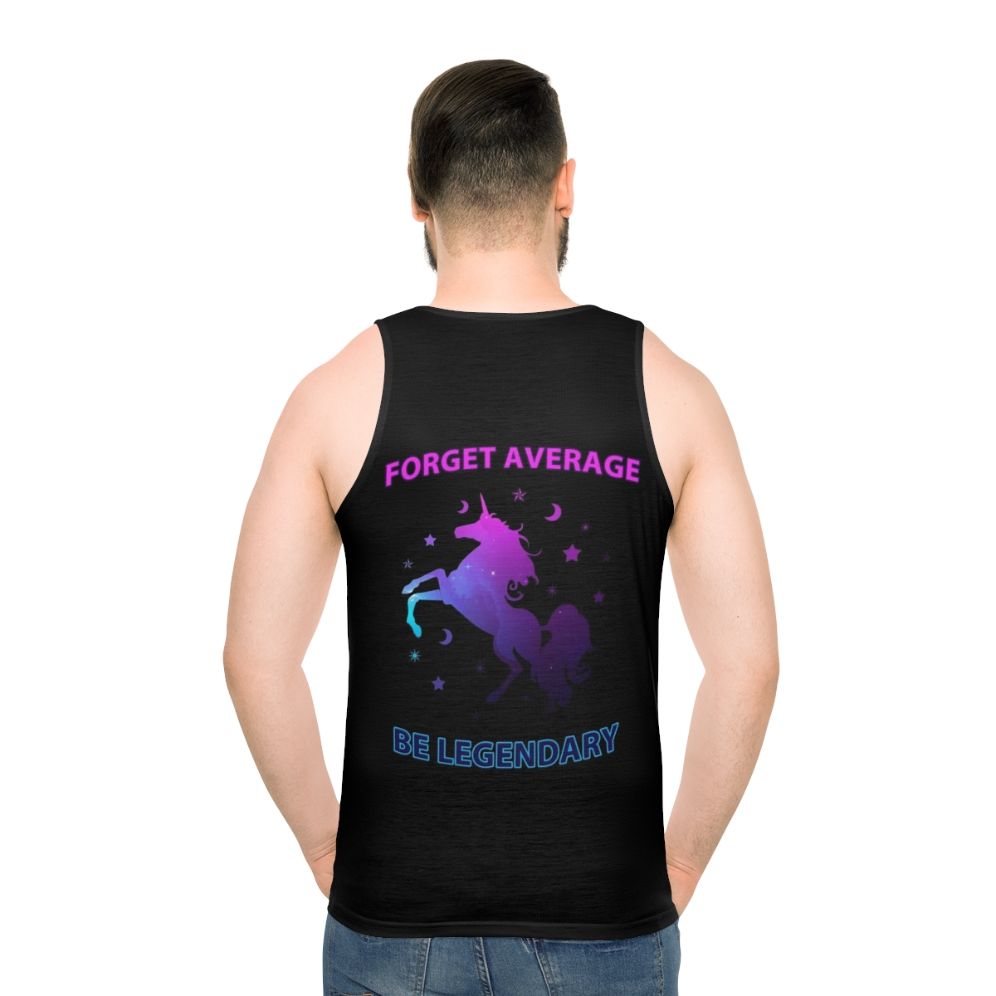 Unisex tank top with "Forget Average, Be Legendary" design
