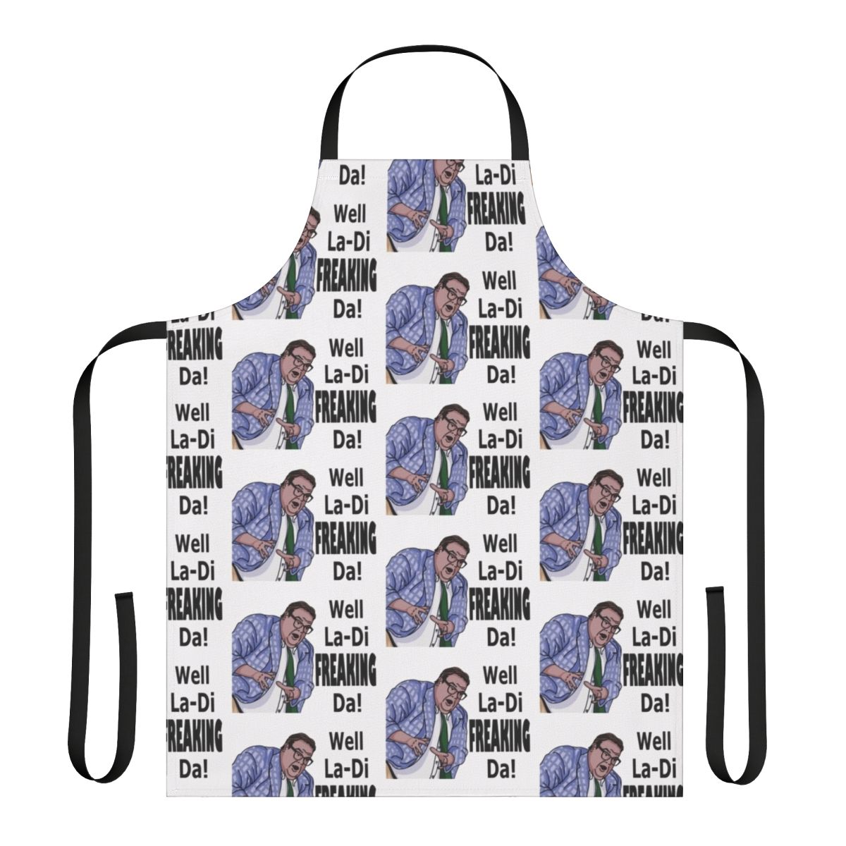 Funny apron featuring the iconic "Matt Foley" character from Chris Farley's SNL sketches
