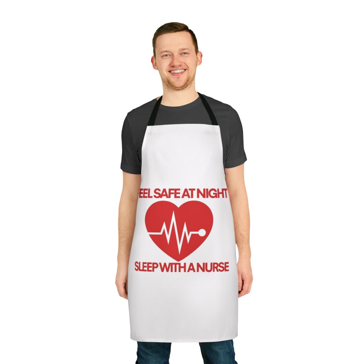 Funny nurse apron with the text "Feel Safe At Night Sleep With A Nurse"
