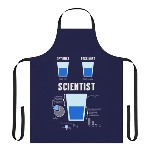 Optimist Pessimist Scientist Apron - Funny and Unique Scientific Humor Apparel
