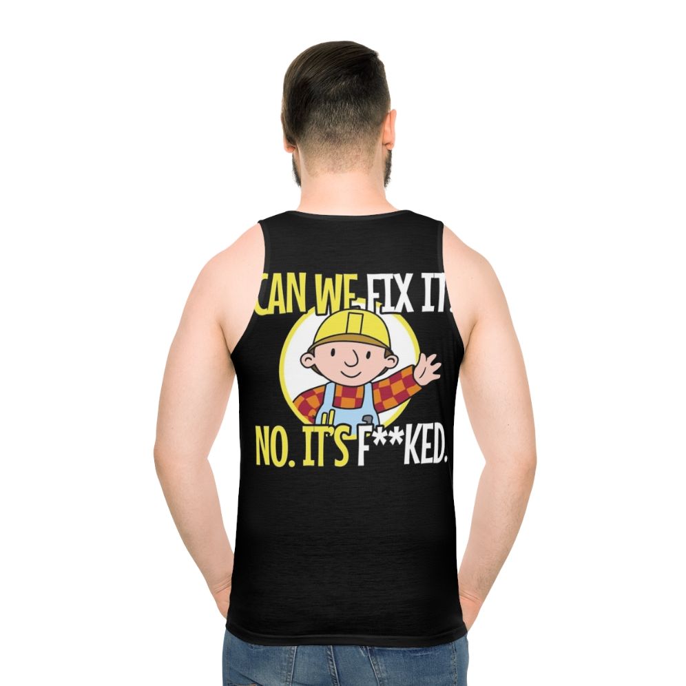 Funny Repair Man "Can We Fix It?" Unisex Tank Top