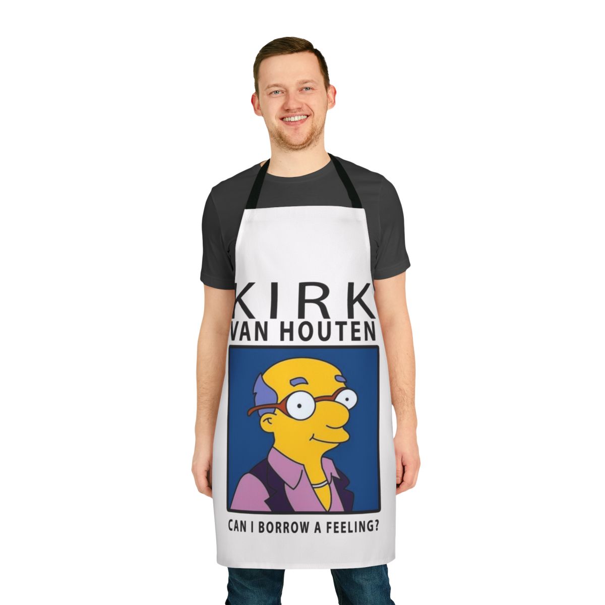 "A white apron featuring the phrase 'Kirk Van Houten Can I Borrow A Feeling' from The Simpsons"