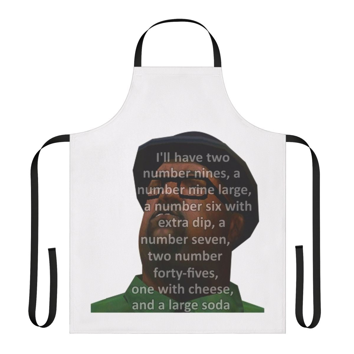 An apron featuring the iconic "Big Smoke's Two Number 9s" meme from the Grand Theft Auto series.