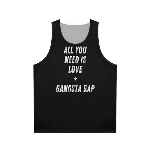 Gangsta rap unisex tank top with Beatles-inspired "All You Need is Love" typography